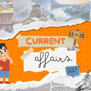 Daily Current Affairs in Hindi | 11 January 2025